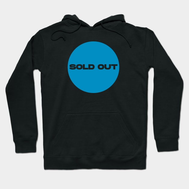 Sold Out Circle (Cyan) Hoodie by Graograman